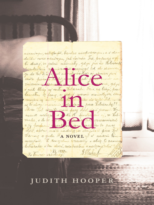 Title details for Alice in Bed by Judith Hooper - Available